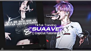 quotSUAVEquot kpop tiktok trend CapCut editing tutorial [upl. by Limann]