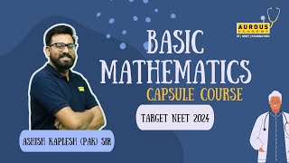 Basic Mathematics Class 11  Neet 2024  Complete Revision  Physics by AK Sir [upl. by Alfeus947]