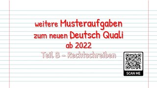 Zusatzaufgaben zum Üben zum neuen Deutsch Quali Bayern 2022  Teil B Rechtschreiben unten verlinkt [upl. by Anhej]