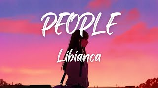 People  Libianca Lyrics [upl. by Eem]