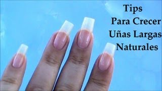 Uñas Largas Naturales  Como Hacerlas Crecer [upl. by Decima]