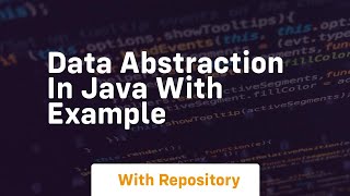 data abstraction in java with example [upl. by Nordine]