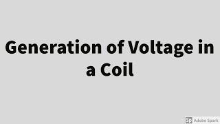 3 DC MACHINE BASICS Generation of Voltage in coil [upl. by Sansbury]