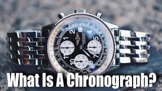 What Is A Chronograph [upl. by Noirret]