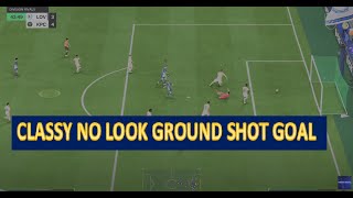 FC 25 CLASSY No Look Ground Shot Goal [upl. by Asi]