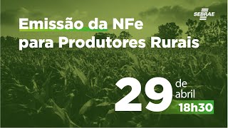 Produtor rural fique atento à Nota Fiscal Eletrônica [upl. by Siseneg]