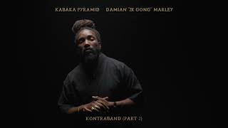 Kabaka Pyramid  Kontraband PT2 ft Damian ‘Jr Gong’ Marley Official Audio [upl. by Rimahs]