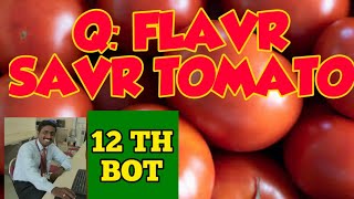 QUESTION FLAVR SAVR TOMATO  TAMIL EXPLANATION [upl. by Nobie]