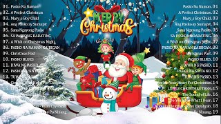 Pinoy OPM Best Tagalog Pasko Song Christmas Songs Medley  Popular Pinoy Christmas Songs 2025 [upl. by Enneire]