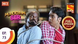 Maddam Sir  Ep 73  Full Episode  21st September 2020 [upl. by Autry]