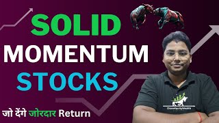 Solid Momentum Stocks  जो देंगे जोरदार Return  Short Term Investment  viralvideo trading [upl. by Anallij]