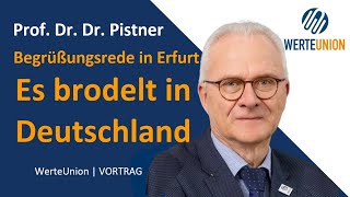 Es brodelt in Deutschland  Prof Dr Dr Pistner [upl. by Evita]