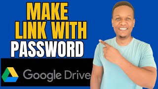 How To Make Google Drive Link With Password [upl. by Dnomed370]