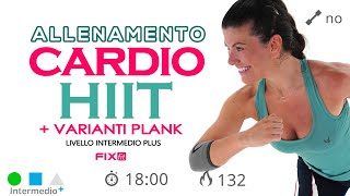 Cardio HIIT e Varanti Plank Allenamento Total Body Dinamico Ad Alta Intensità [upl. by Alboran554]