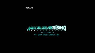 Metal Gear Rising Revengeance Soundtrack  03 Dark Skies Platinum Mix [upl. by Retnyw]