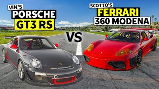 VIN vs SCOTTO Porsche GT3 RS drag races Ferrari 360 Modena [upl. by Shiri]