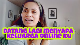 MENYAPA KELUARGA ONLINE AKU [upl. by Aillimac]