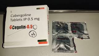 Cabergoline Tablets IP 05 mg Uses in Hindi  Cegolin  05 Tablet Uses [upl. by Shelden]