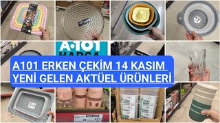 A101 ERKEN ÇEKİM A10114 KASIM PERŞEMBE 2024A101 BU HAFTA YEPYENİ ÜRÜNLERA101 YENİ GELEN ÜRÜNLER [upl. by Atekihc]