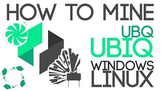 How To Mine Ubiq UBQ WindowsLinux [upl. by Brom540]