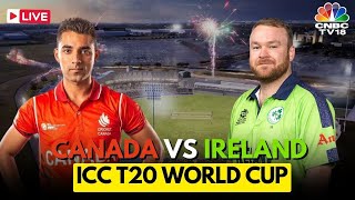 Canada Vs Ireland Match LIVE  ICC T20 World Cup 2024 LIVE  Canada Vs Ireland LIVE Score  N18L [upl. by Akerboom697]