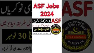 ASF New Jobs 2024 asfnewjobs2024 asfjobs2024 todayjobsinpakistan2024 newjobs2024inpakistantoday [upl. by Konstantine]