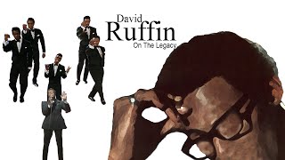 On The Legacy The Temptations Miniseries amp David Ruffin [upl. by Enida]