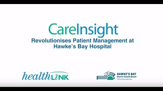 HealthLink CareInsight Revolutionises Patient Management at Hawkes Bay Hospital [upl. by Sibella968]