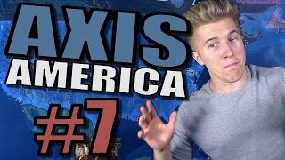 Hearts of Iron 4  Fascist USA AXIS AMERICA Gameplay  HOI4 Part 7  WWII [upl. by Nottnerb]