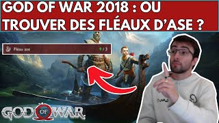 GOD OF WAR 2018  LOCALISATION  EMPLACEMENT  COMMENT  OU TROUVER LES FLÉAUX ASE  FLÉAU DASE [upl. by Sivlek]