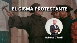 El cisma protestante [upl. by Anwahsed]