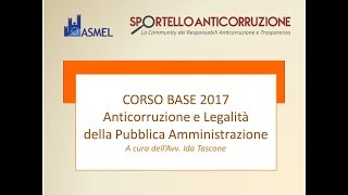 Corso base 2017  Anticorruzione e legalità [upl. by Emery9]