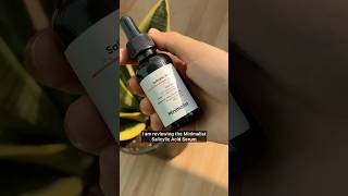 Best salicylic acid serum for oily acne prone skin minimalistskincare salicylicacidserum review [upl. by Kehr208]