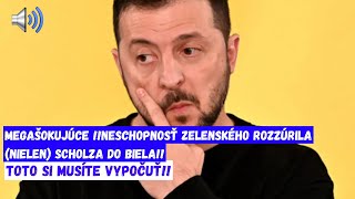 MEGAŠOKUJÚCE Neschopnosť Zelenského rozzúrila nielen Scholza do biela [upl. by Shulamith]