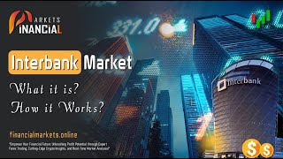 The Interbank Market  What It Is How Does It Work [upl. by Gessner813]