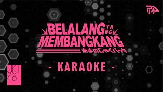 JKT48  Belalang Yang Membangkang Amanojaku Batta  Karaoke  Instrumental [upl. by Wickman]