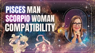 Pisces Man amp Scorpio Woman  Love Compatibility  Zodiac Sign [upl. by Dew900]