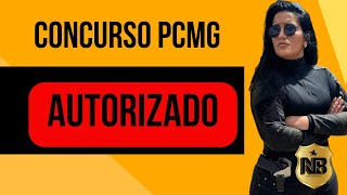 Concurso PCMG AUTORIZADO 2024 [upl. by Yahs]