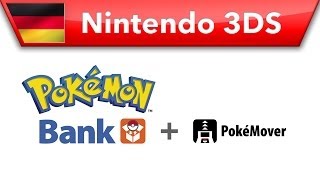 Pokémon Bank  Trailer Nintendo 3DS [upl. by Nodyl304]