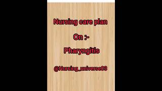 Nursing care plan on pharyngitis ncp careplan medico notes viralvideos trendingreels viral [upl. by Nyladnek943]