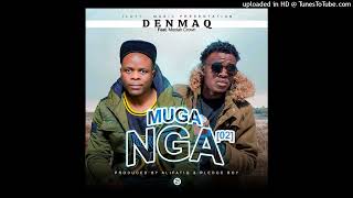 DenmaQ Mganga part 2ft Moolah Crown music Audio [upl. by Amsaj]