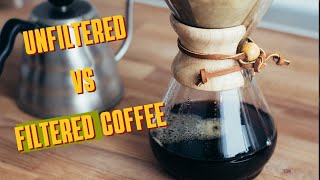 Unfiltered vs Filtered Coffee Whats the Difference [upl. by Law]