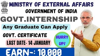 Government Paid Internship  All Streams Eligible  MEA INTERNSHIP  Ministry of External Affairs [upl. by Llewop]