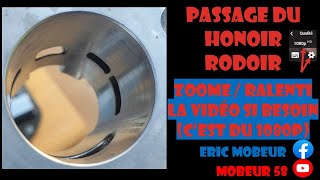 Passage du honoir  Rodoir Zoome  ralenti la vidéo si besoinc’est du 1080p [upl. by Anyotal]