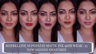 MAYBELLINE SUPERSTAY 16 HR WEAR MATTE INK NEW SHADES SWATCHES amp REVIEW GIVEAWAY GoGlam [upl. by Durware]