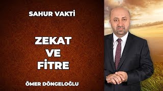 Zekat Nedir  Ömer Döngeloğlu ile Sahur Vakti [upl. by Rizas951]