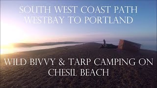 Wild Bivvy Camping on Chesil Beach SWCP Westbay To Portland Dorset [upl. by Ashman375]