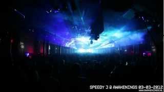 Speedy J  Awakenings 03032012 Rotterdam [upl. by Manvel]