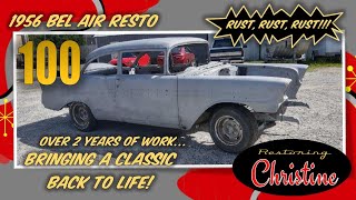 E100 Two Years of Rust Repair HowTo 1956 Chevy Bel Air Resto [upl. by Seabury]