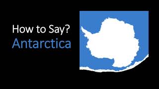 How to Pronounce Antarctica  Meaning amp Pronunciation [upl. by Kieran381]